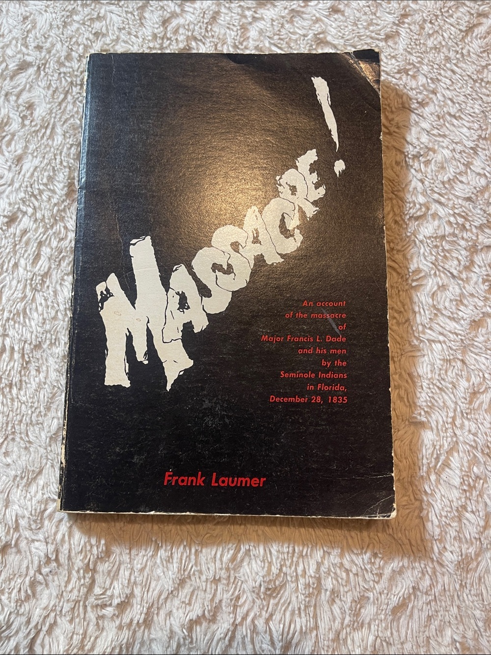 Massacre! by Frank Laumer vintage 1977